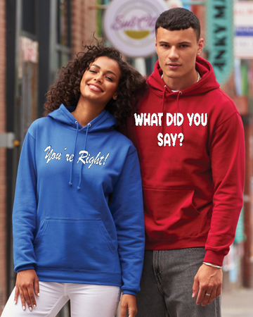 You're Right/What did you say?
