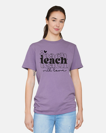 Teach With Love Tee