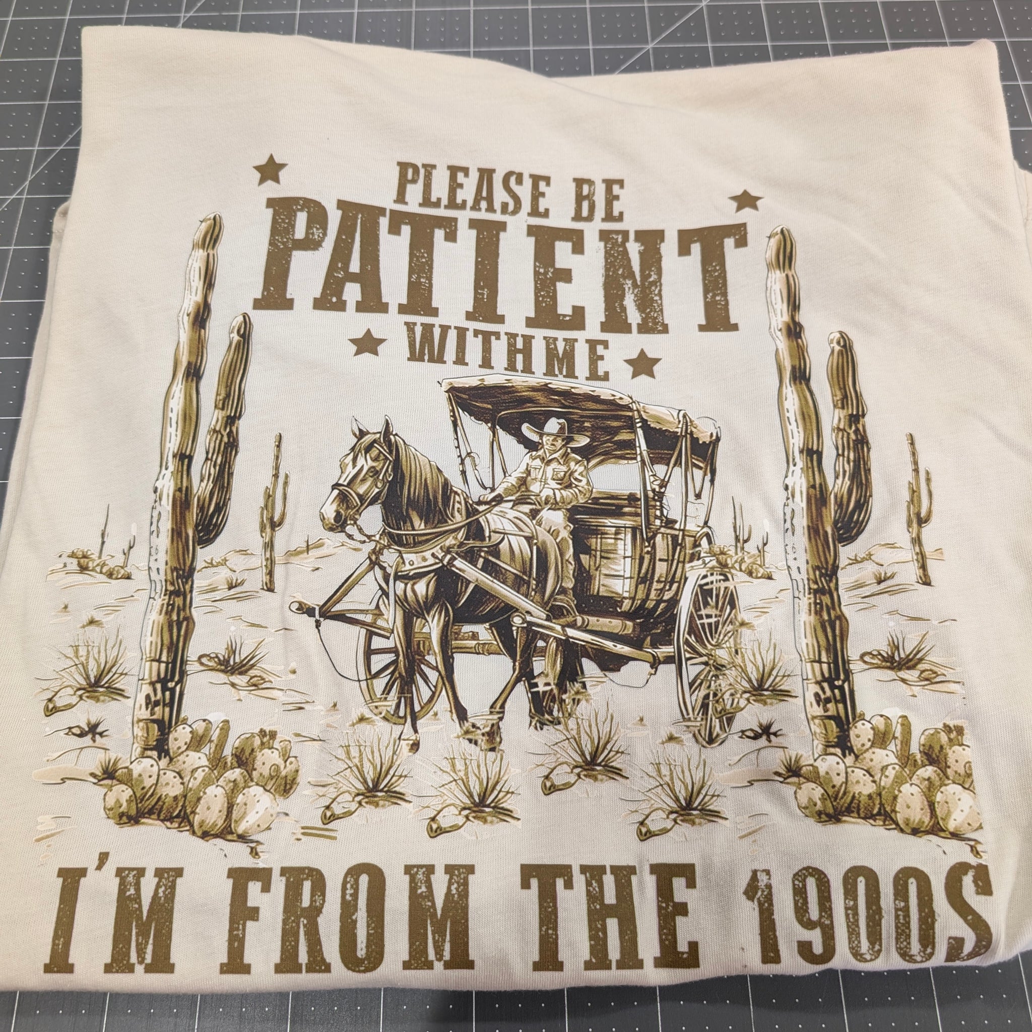 Please Be Patient With Me ,I'm From The 1900s T-Shirt