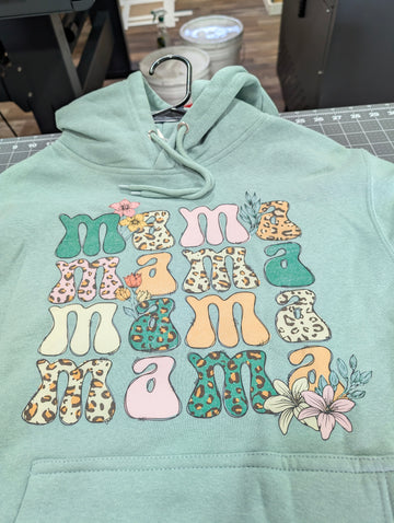 Mama ,Mama, Mama Hoodie